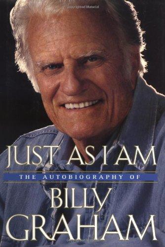 JUST AS I AM.: THE AUTOBIOGRAPHY OF BILLY GRAHAM.