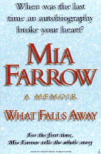 WHAT FALLS AWAY: A MAMOIR.