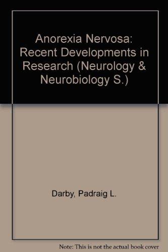 ANOREXIA NERVOSA RECENT DEVELOPMENT IN RESEARCH
