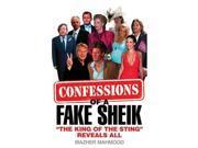 CONFESSIONS OF A FAKE SHEIK