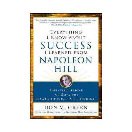 EVERYTHING I KNOW ABOUT SUCCESS I LEARNED FROM