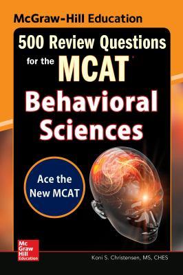 500 REVIEW QUESTION FOR THE MCAT BEHAVIORAL SCIENCE