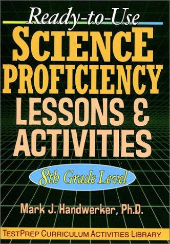 READY-T0-USE SCIENCE PROFICIENCY LESSONS & ACTIVITIES