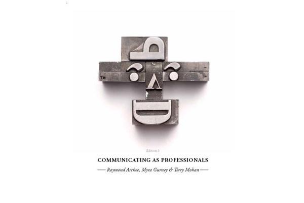 COMMUNICATING AS PROFESSIONALS