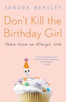 DON'T KILL THE BIRTHDAY GIRL