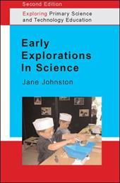 EARLY EXPLORATIONS IN SCIENCE EXPLORING PRIMARY SCIENCE