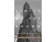 LIMITS OF THE KNOWN 