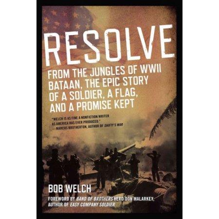 RESOLVE FROM THE JUNGLES OF WWII BATAAN