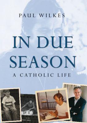 IN DUE SEASON