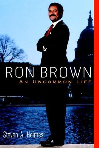 RON BROWN AN UNCOMMON LIFE