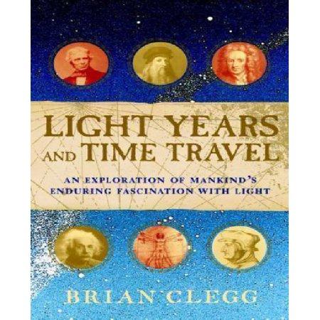 LIGHT YEARS AND TIME TRAVEL