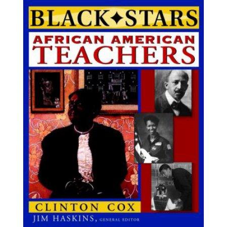 BLACK STARS AFFRICAN AMERICAN TEACHERS