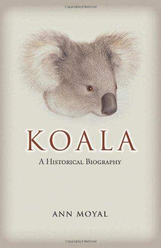 KOALA: A HISTORICAL BIOGRAPHY