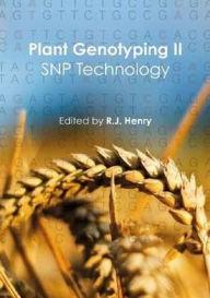 PLANT GENOTYPING II SNP TECHNOLOGY