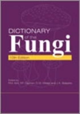 DICTIONARY OF THE FUNGI
