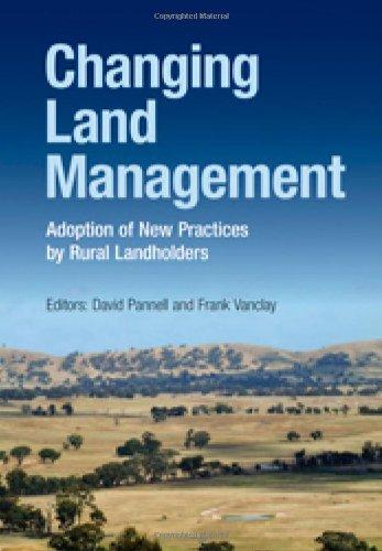 CHANGING LAND MANAGEMENT Adoption of New Practices