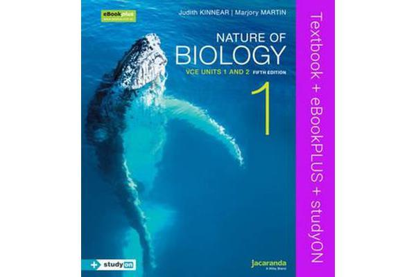 NATURE OF BIOLOGY 1 VCE UNITS 1 AND2