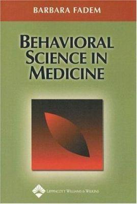 BEHAVIORAL SCIENCE IN MEDICINE