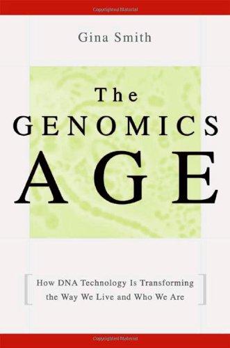GENOMICS AGE: HOW DNA TECHNOLOGY IS TRANSFORMING