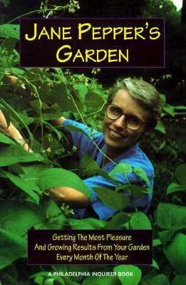 JANE PEPPER'S GARDEN 