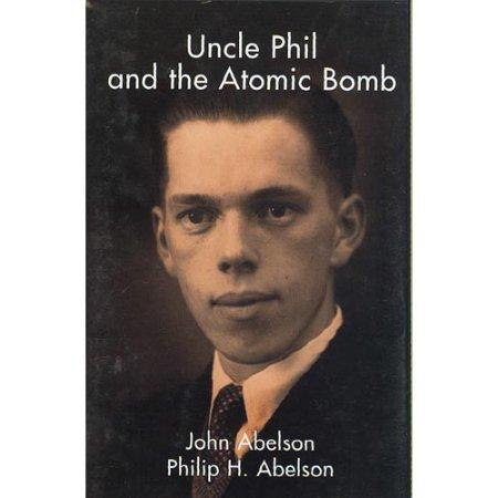 UNCLE PHIL AND THE ATOMIC BOMB