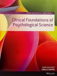CLINICAL FOUNDATIONS O0F PSYCHOLOGICAL SCIENCE
