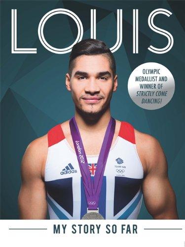 LOUIS MY STORY SO FAR OLYMPIC MEDALLIST & WINNER