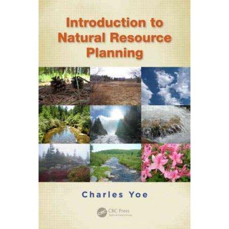 INTRODUCTION TO NATURAL RESOURCE PLANNING