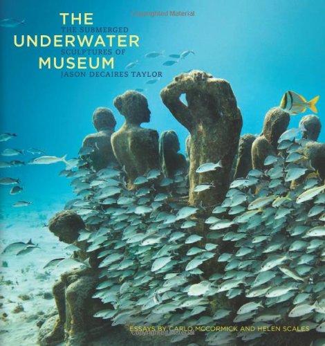 UNDERWATER MUSEUM THE SUBMERGED SCULPTURES OF JASON