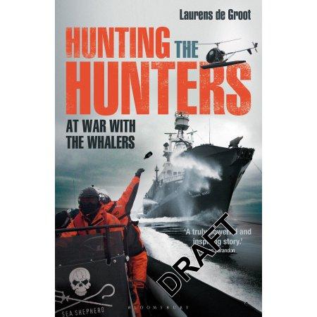 HUNTING THE HUNTERS