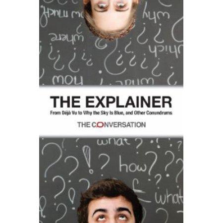 EXPLAINER FROM DEJA VU TO WHY THE SKY IS BLUE