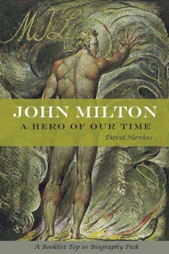 JOHN MILTON A HERO OF OUR TIME