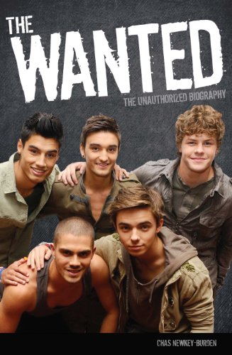 WANTED: THE UNAUTHORIZED BIOGRAPHY
