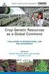 CROP GENETIC RESOURCES AS A GLOBAL COMMORS