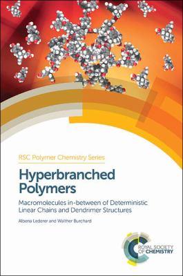 HYPERBRANCHED POLYMERS: MACROMOLECULES IN-BETWEEN OF