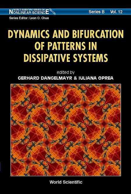 DYNAMICS AND BIFURCATION OF PATTERNS IN DISSIPATIVE 