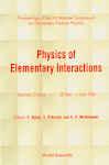 PHYSICS OF ELEMENTARY INTERACTIONS.